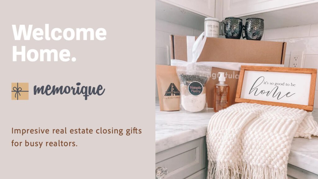 Realtor Closing Gifts: How Memorique Helps You Leave a Lasting Impression